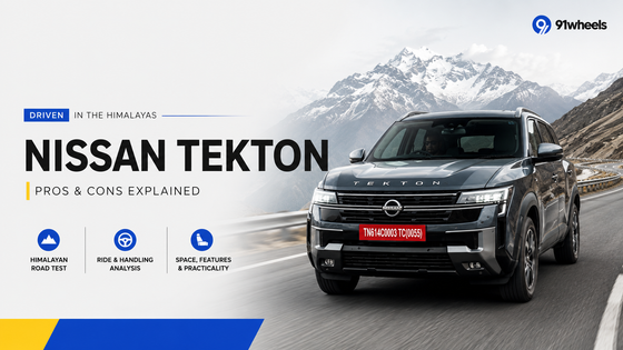 Nissan Tekton Driven In Himalayas, Pros & Cons Explained 